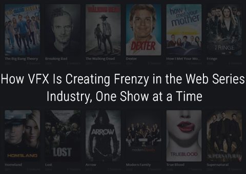 VFX Web Series Industry Blog